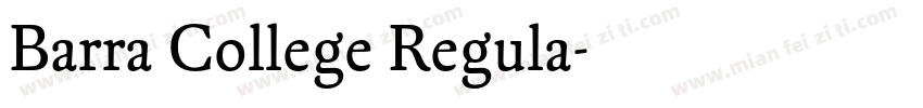 Barra College Regula字体转换
